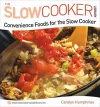 Convenience Foods for the Slow Cooker cover