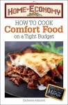 How to Cook Comfort Food on a Tight Budget, Home Economy cover