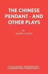 "Chinese Pendant" and Other Plays cover