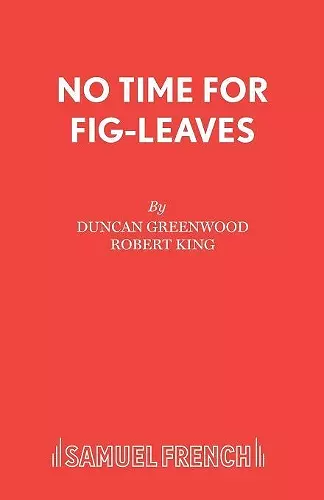 No Time for Fig-leaves cover