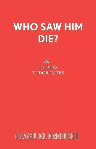 Who Saw Him Die? cover