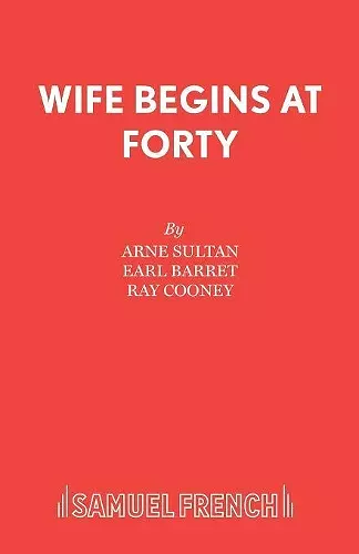 Wife Begins at Forty cover