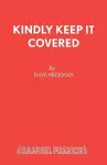 Kindly Keep it Covered cover