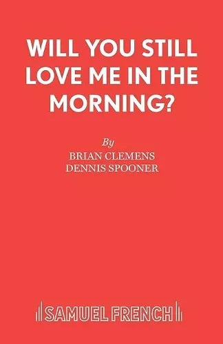 Will You Still Love Me in the Morning? cover