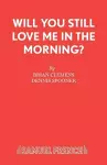 Will You Still Love Me in the Morning? cover