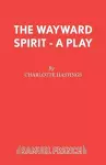 The Wayward Spirit cover