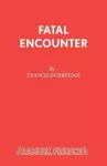 Fatal Encounter cover