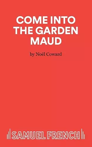 Come into the Garden Maud cover