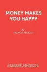 Money Makes You Happy cover