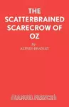 The Scatterbrained Scarecrow of Oz cover