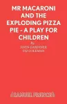 Mr. Macaroni and the Exploding Pizza Pie cover