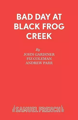 Bad Day at Black Frog Creek cover