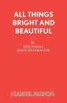 All Things Bright and Beautiful cover
