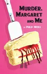 Murder, Margaret and Me cover