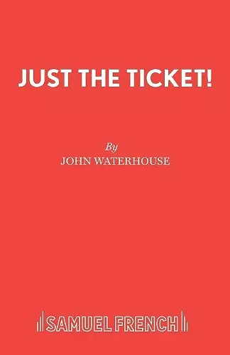 Just the Ticket! cover