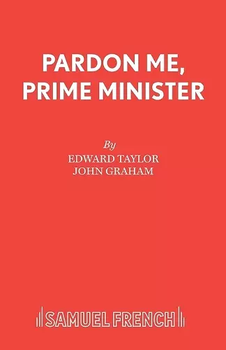 Pardon Me, Prime Minister cover