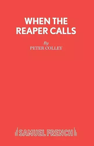 When the Reaper Calls cover