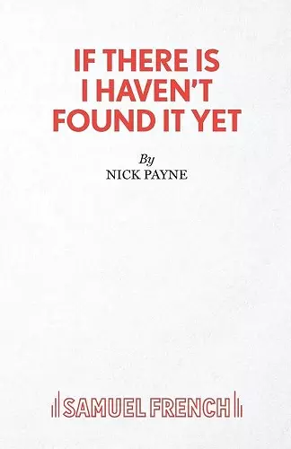 If There Is I Haven't Found it Yet cover