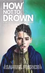How Not To Drown cover