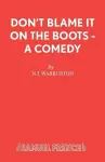 Don't Blame it on the Boots cover