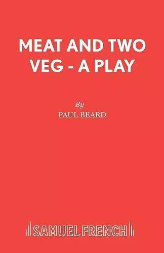 Meat and Two Veg cover