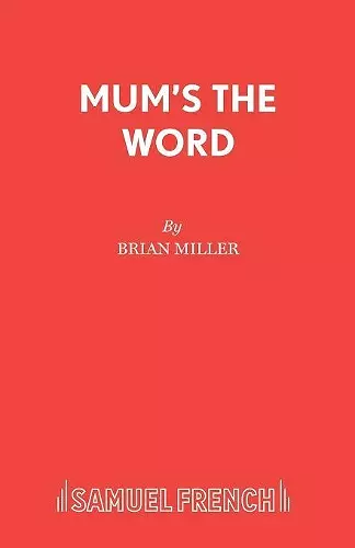 Mum's the Word cover