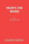 Mum's the Word cover