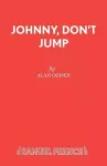 Johnny, Don't Jump cover