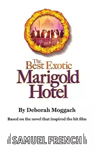 The Best Exotic Marigold Hotel cover