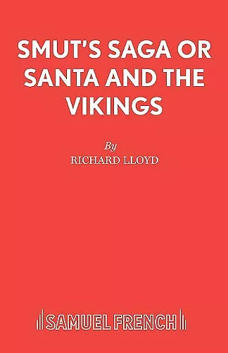 Smut's Saga or Santa and the Vikings cover