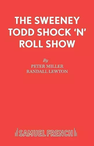 Sweeney Todd Shock 'n' Roll Show cover