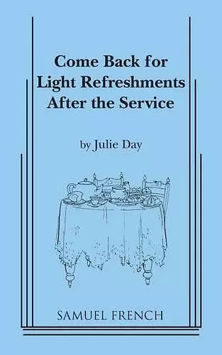 Come Back for Light Refreshments After the Service cover