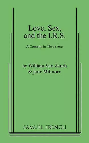 Love, Sex, and the I.R.S. cover