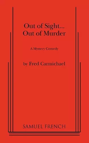 Out of Sight... Out of Murder cover