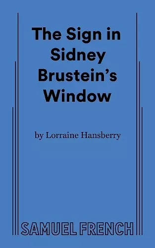 The Sign in Sidney Brustein's Window cover