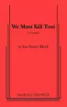 We Must Kill Toni cover