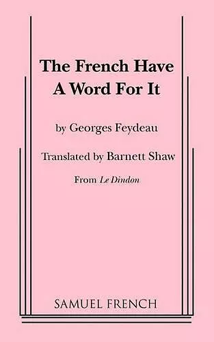 The French Have a Word for It cover