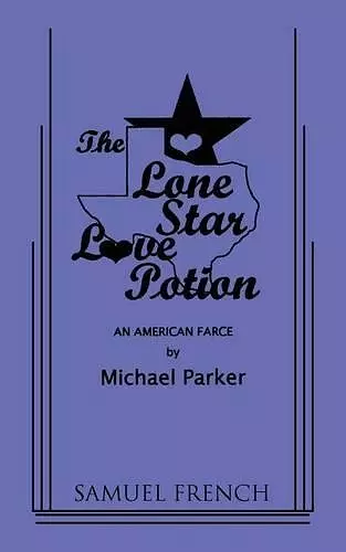 The Lone Star Love Potion cover