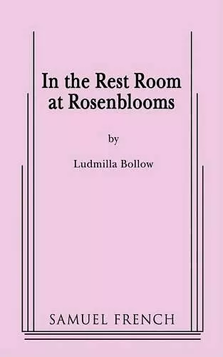 In the Rest Room at Rosenblooms cover