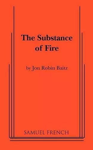 The Substance of Fire cover
