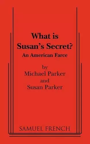 What Is Susan's Secret? cover