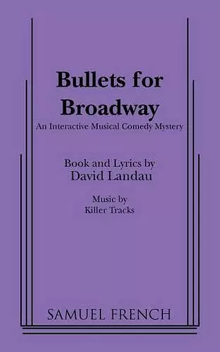 Bullets for Broadway cover