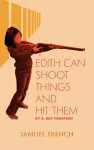 Edith Can Shoot Things and Hit Them cover