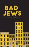 Bad Jews cover