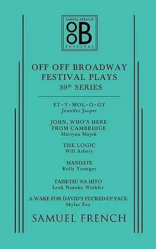 Off Off Broadway Festival Plays, 39th Series cover