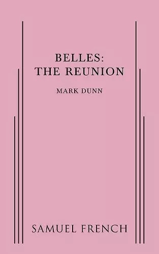 Belles: The Reunion cover