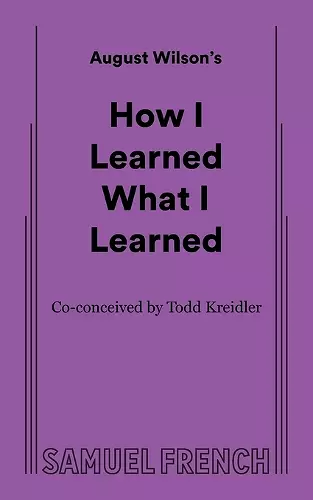 How I Learned What I Learned cover