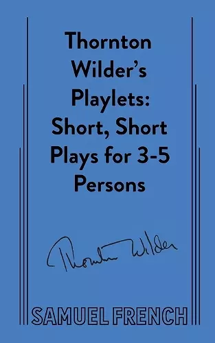 Thornton Wilder's Playlets cover