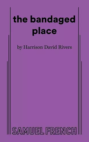 the bandaged place cover