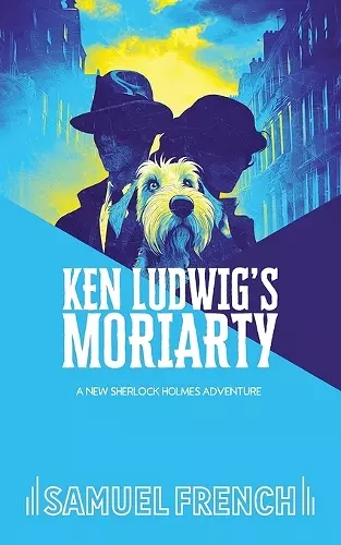 Ken Ludwig's Moriarty cover